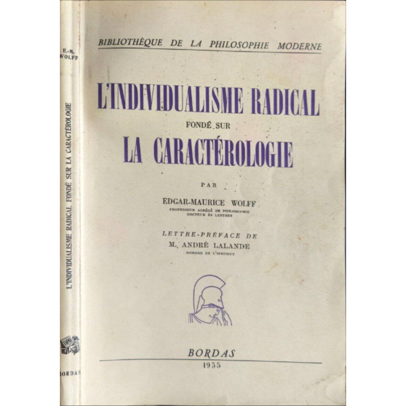 L'individualisme radical fondé sur la caractérologie