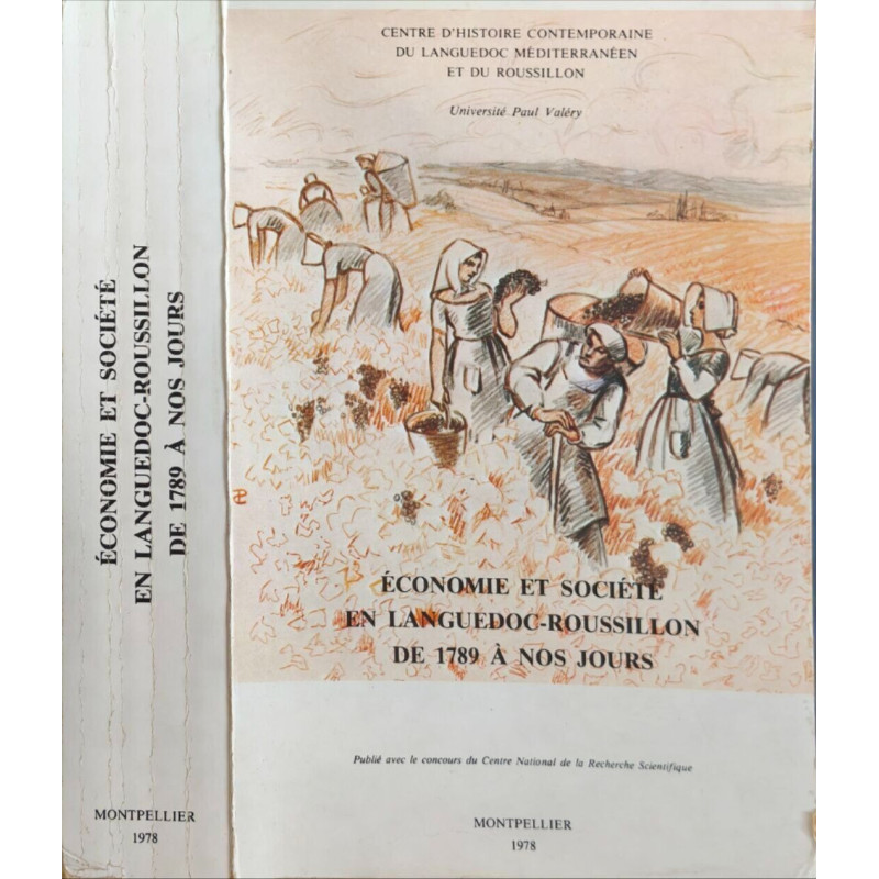 Économie et société en Languedoc-Roussillon de 1789 à nos jours