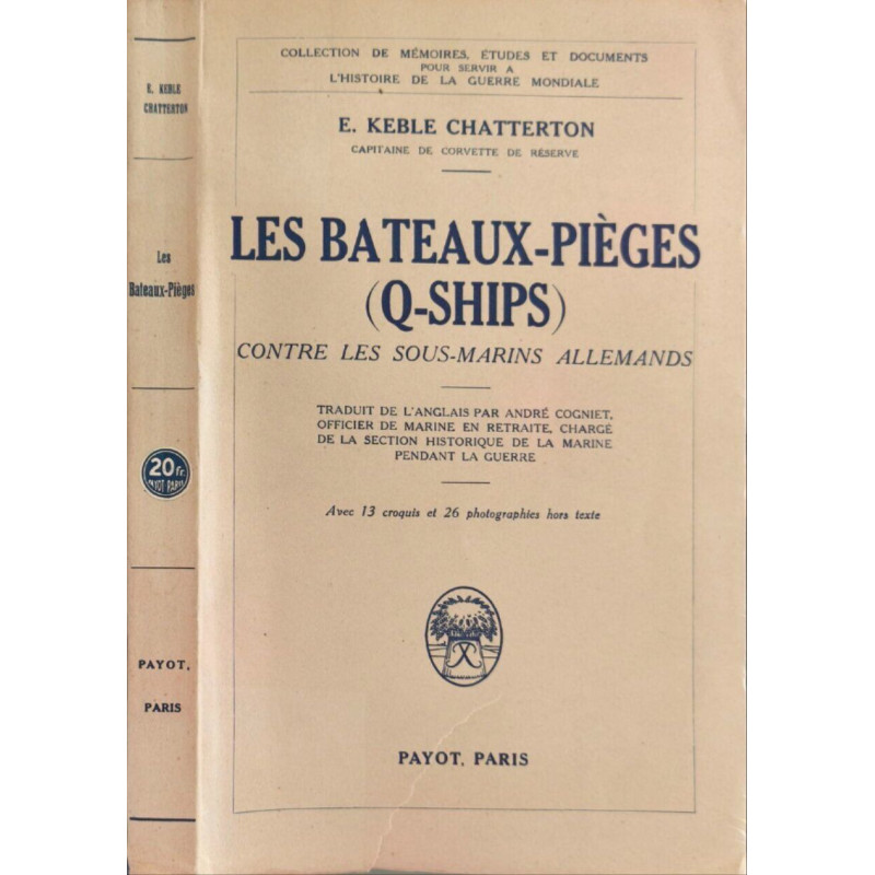 Les bateaux-pièges (Q-ships) contre les sous-marins allemands