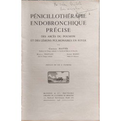 Pénicillothérapie endobronchique précise des abcès du poumon et...