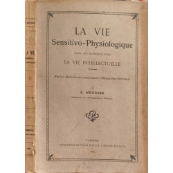 La vie sensitivo-physiologique dans ses rapports avec la vie...