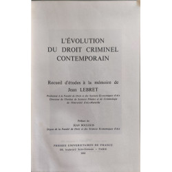 L'évolution du droit criminel contemporain
