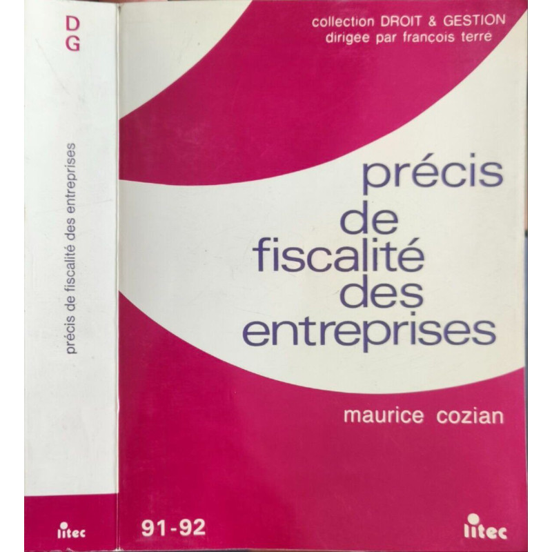 Précis de fiscalité des entreprises (ancienne édition)