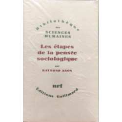Les étapes de la pensée sociologique