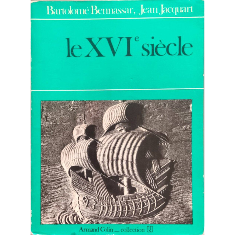Le xvie siècle