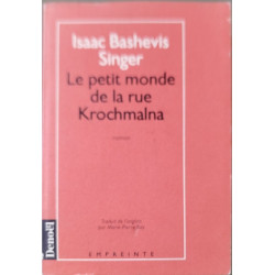 Le petit monde de la rue krochma