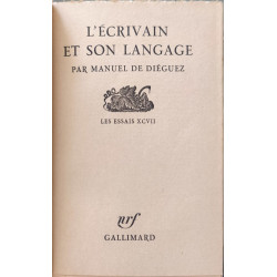 L'écrivain et son langage - les essais XCVII