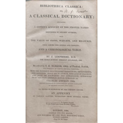 LEMPRIERES DICTIONARY - Bibliotheca Classica: or A Classical...