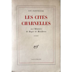 Les cités charnelles ou l'Histoire de Roger de Montbrun