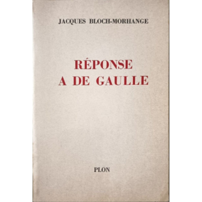 Réponse à de Gaulle