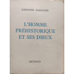 L'homme préhistorique et ses dieux ( 59 héliogravures)
