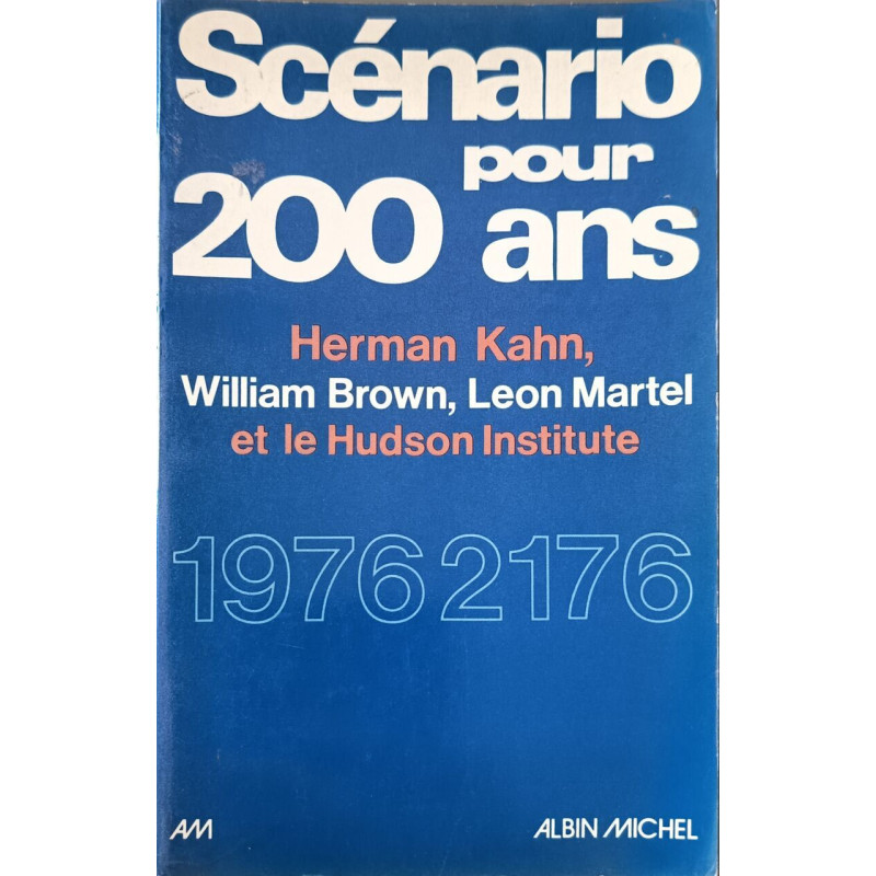 Scénario pour 200 ans