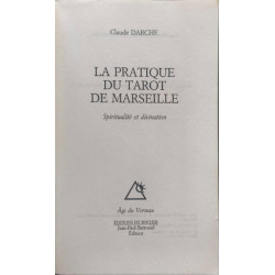 La pratique du tarot de marseille : spiritualité et divination