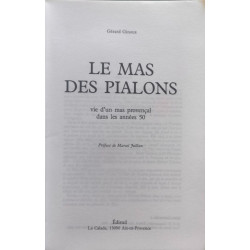 Le mas des pialons / vie d'un mas provencal dans les annees 50
