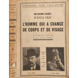 L'homme qui a changé de corps et de visage