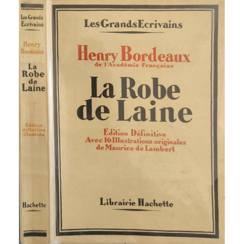 La robe de laine / edition definitive avec 16 illustrations...