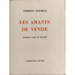 Les amants de venise / george sand et musset - numéroté sur pur fil