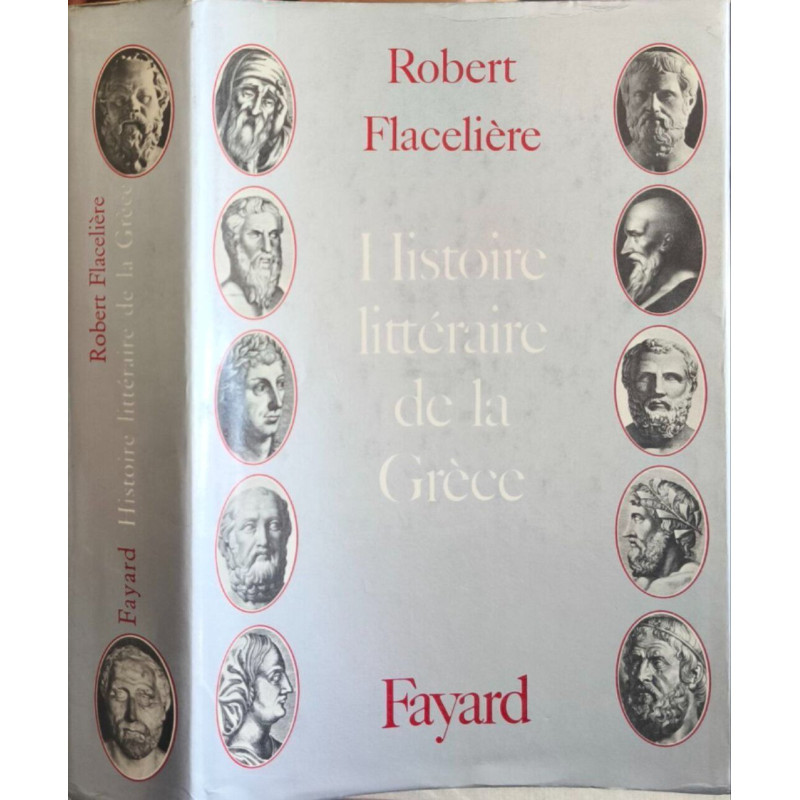 Histoire littéraire de la Grèce