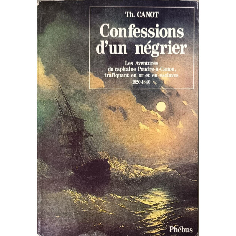 Confessions d'un négrier