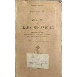 Manuel du gradé mécanicien première édition ( 100 planches dépliantes)