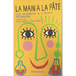 La main à la p te. Histoire des sciences à l'école primaire