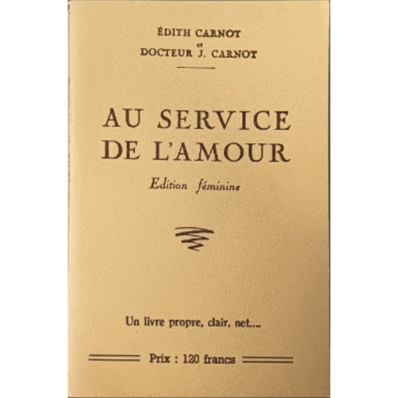 Au service de l'amour édition féminine