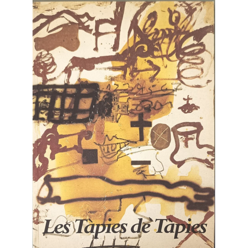 Les Tàpies de Tàpies: Musée Cantini Marseille : 10 octobre 1988-15...