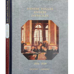Années folles années difficiles
