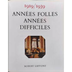 Années folles années difficiles
