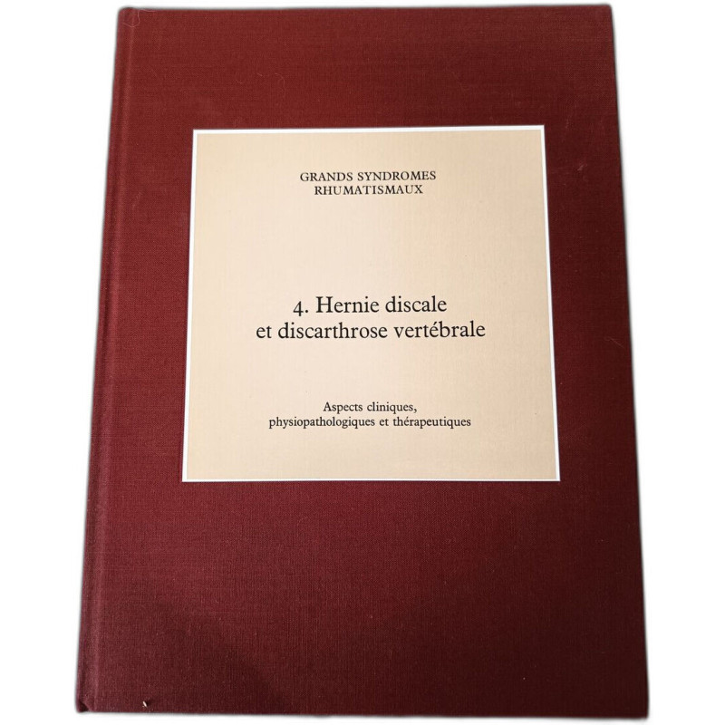 4. Hernie discale et discarthrose vertébrale aspects cliniques...