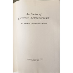 An Outline of Chinese Acupuncture the académy of traditional...