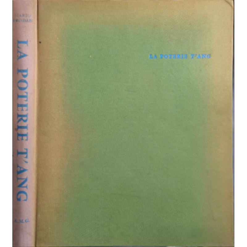 La poterie T'ang ( beaucoup d'illustrations contrecollées)