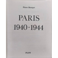 Paris 1940-1944 +mille neuf cent quarante-mille neuf cent...