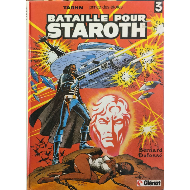 tarhn prince des etoiles 3/Bataille pour staroth
