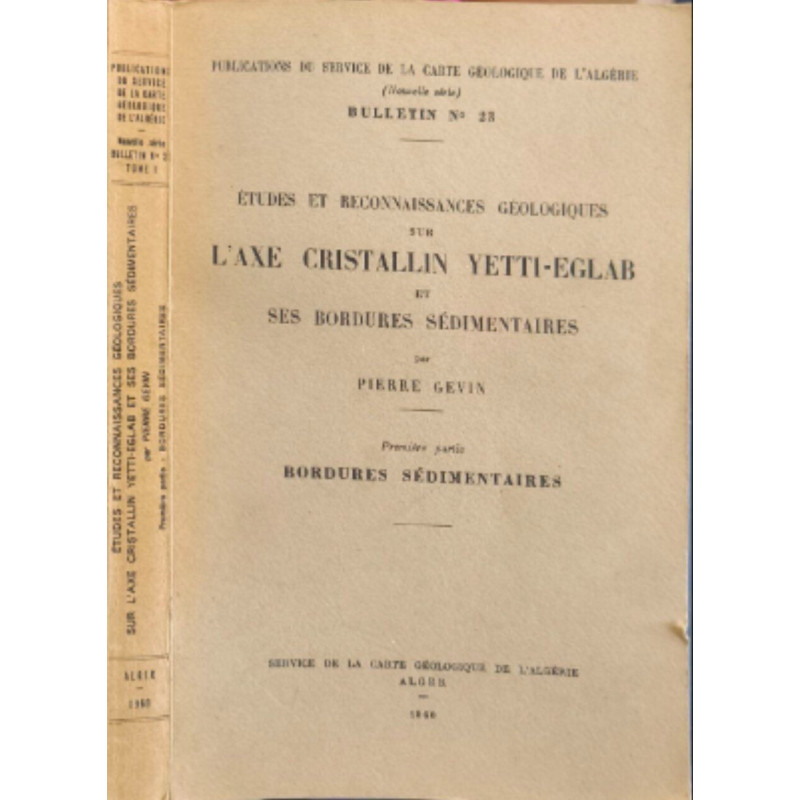 Études et reconnaissances géologiques sur l'axe cristallin...