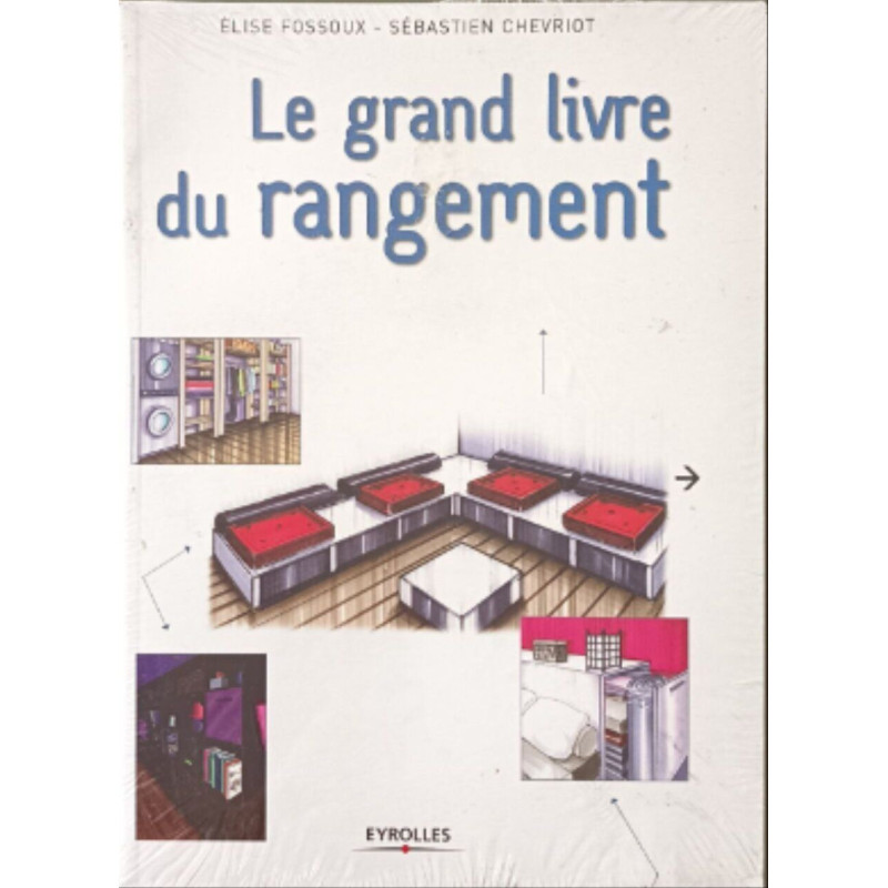 Le grand livre du rangement