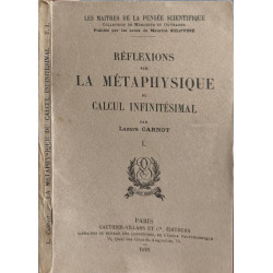 Réflexions sur la métaphysique du calcul infinitésimal