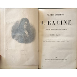 Œuvres complètes de J. Racine précédées d'un essai sur sa vie et...