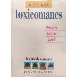 L'aide aux toxicomanes
