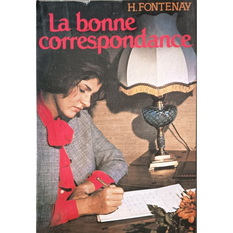 La bonne correspondance personnelle commerciale et officielle