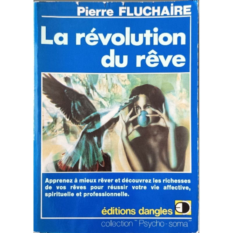La révolution du rêve