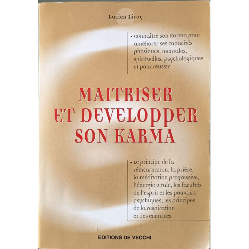 Maîtriser et développer son karma