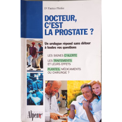 Docteur c'est la prostate