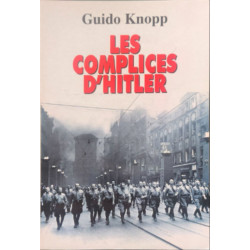 Les complices d'Hitler
