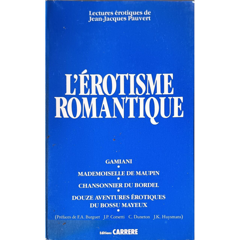L'erotisme romantique... (Jj Pauvert)