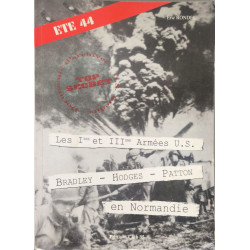 Les 1ère et IIIème Armées U.S. Bradley Hodges Patton en Normandie