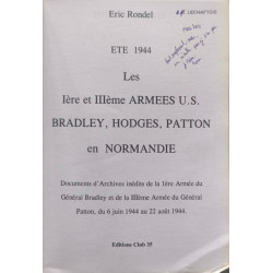 Les 1ère et IIIème Armées U.S. Bradley Hodges Patton en Normandie