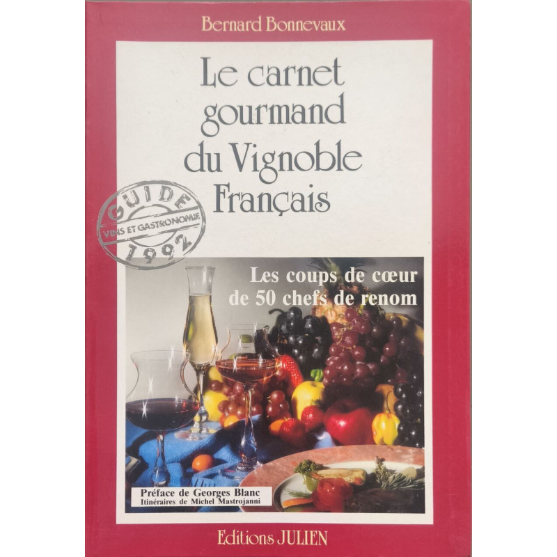 Le carnet gourmand du vignoble français