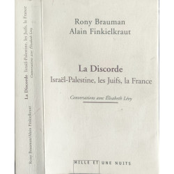 La Discorde: Israël-Palestine les juifs la France Conversations...