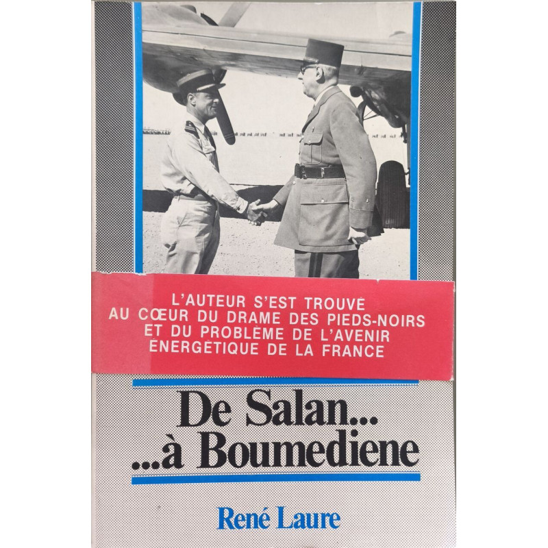 De Salan... à Boumediene